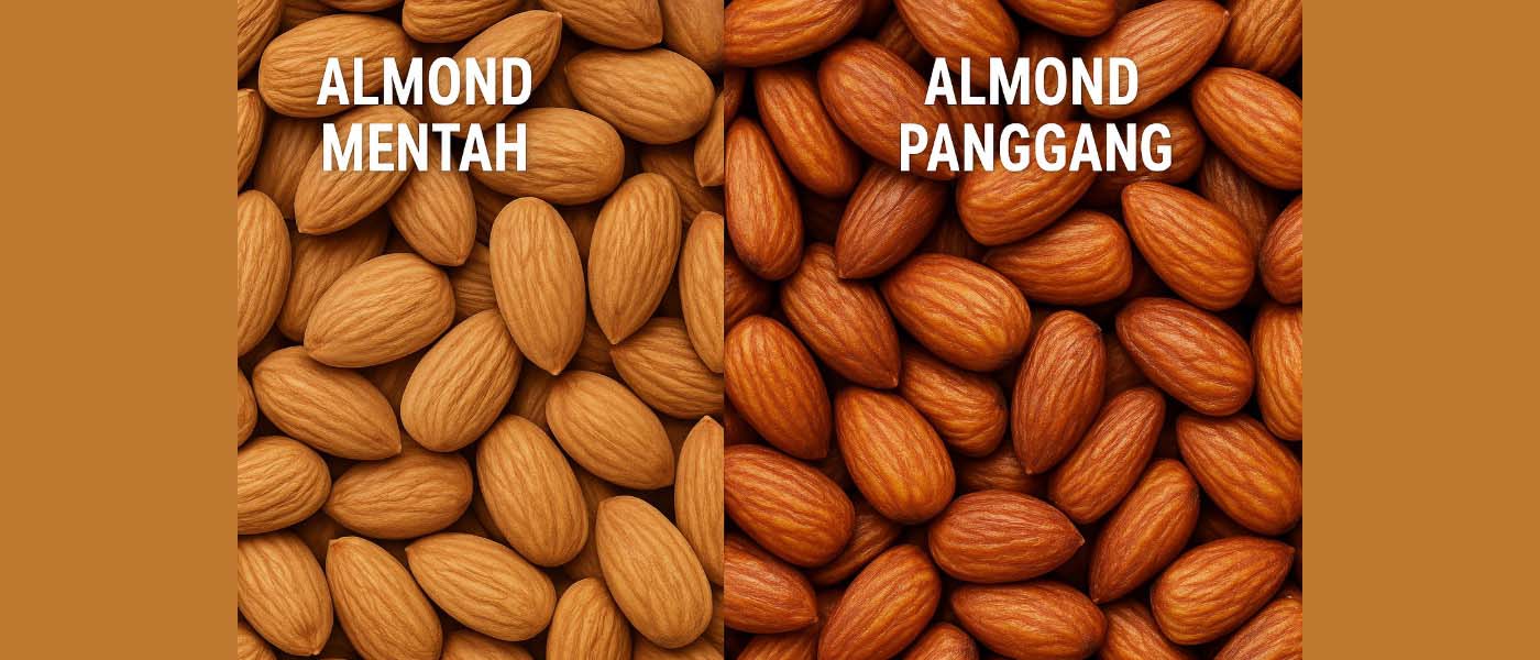 Perbandingan Almond Mentah dan Panggang