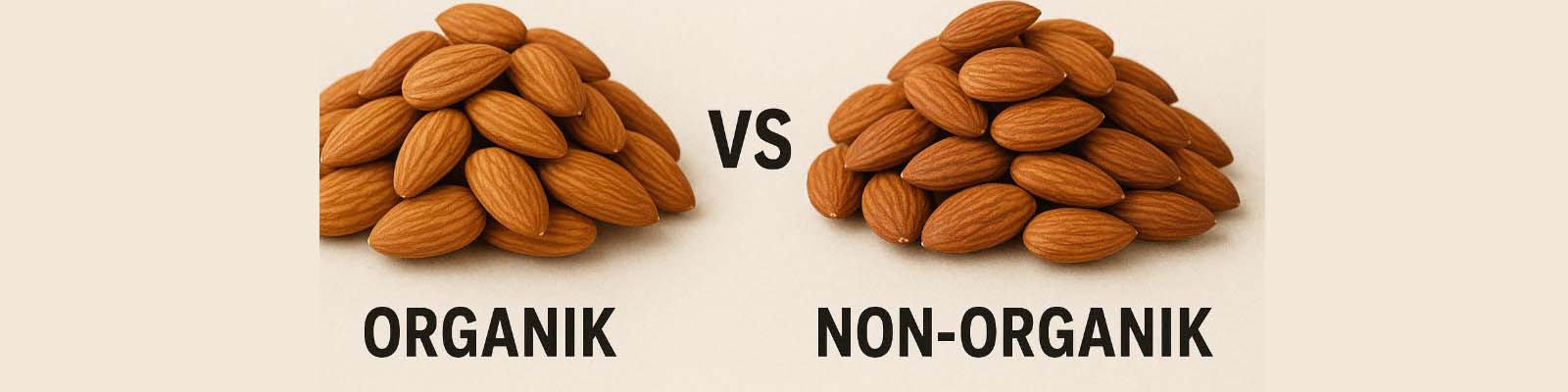 Perbandingan almond organik dan non-organik