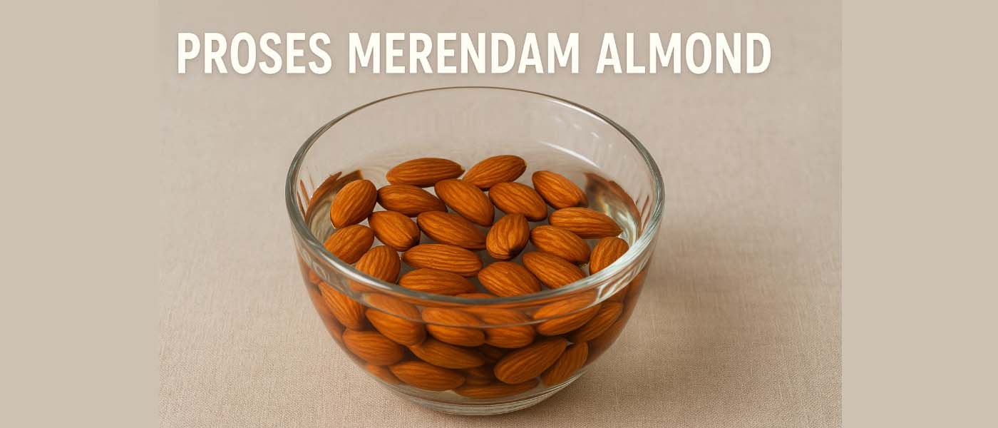 Proses merendam almond semalaman