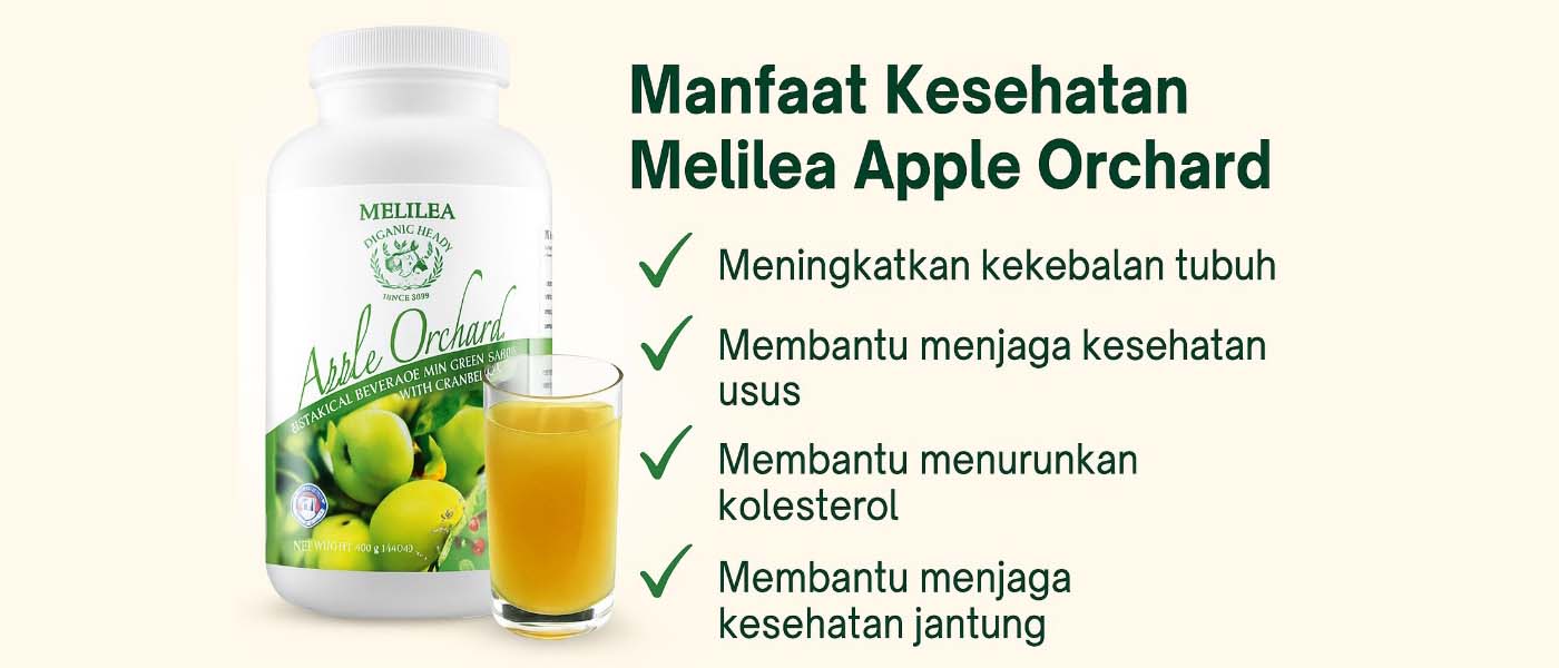 7 Manfaat Melilea Apple Orchard untuk Kesehatan