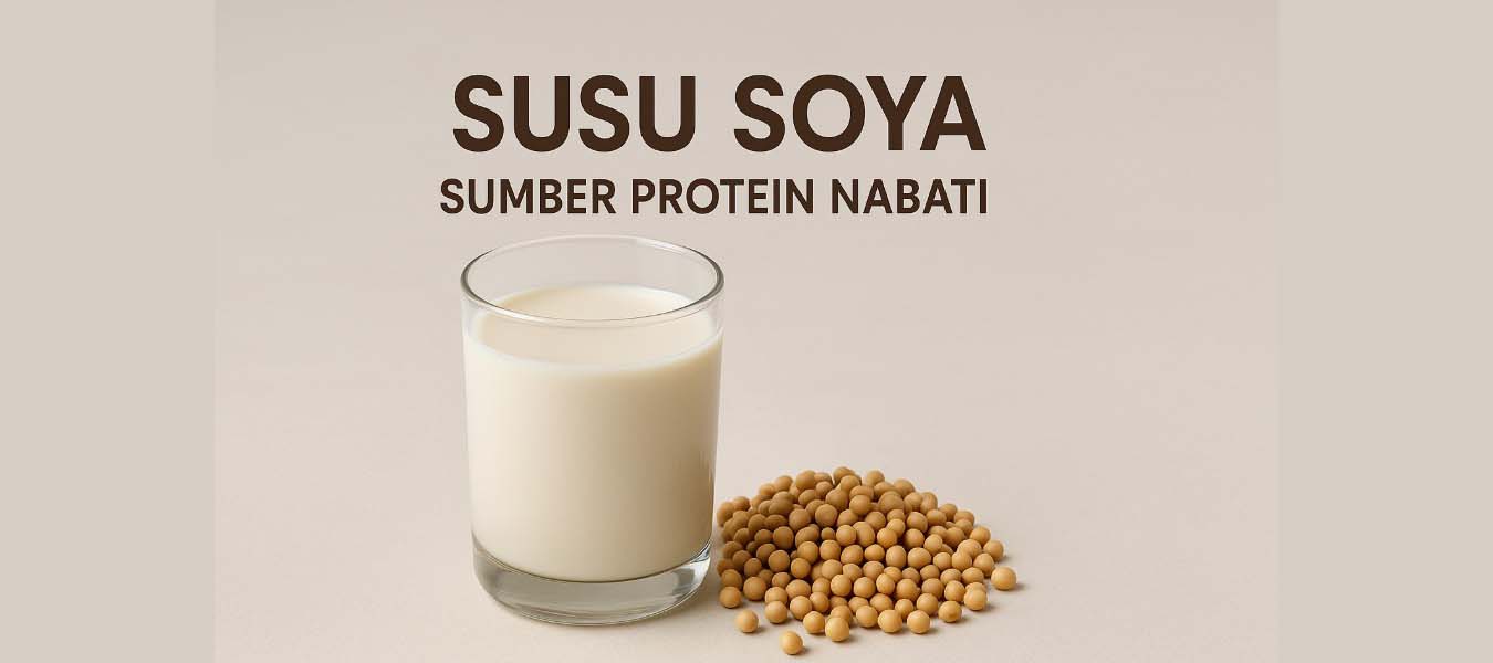 Susu Soya sebagai Sumber Protein Nabati