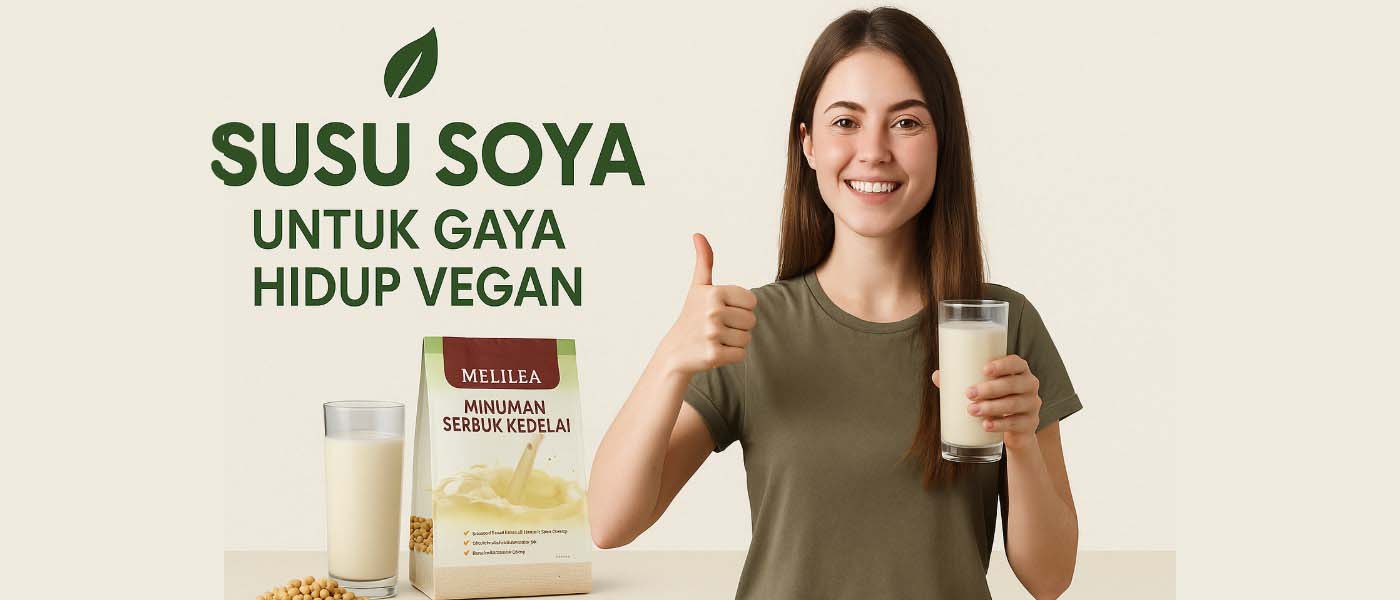 Susu soya untuk gaya hidup vegan